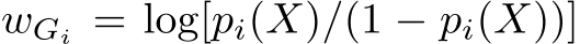  wGi = log[pi(X)/(1 − pi(X))]