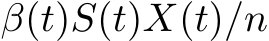  β(t)S(t)X(t)/n