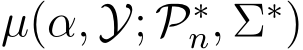 µ(α, Y; P∗n, Σ∗)