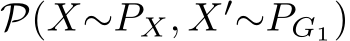  P(X∼PX, X′∼PG1)