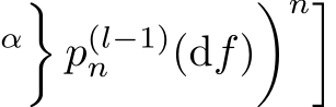 α�p(l−1)n (df)�n�