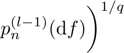 p(l−1)n (df)�1/q