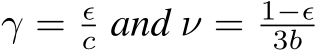  γ = ϵc and ν = 1−ϵ3b