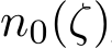  n0(ζ)