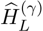  �H(γ)L