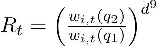  Rt =�wi,t(q2)wi,t(q1)�d9