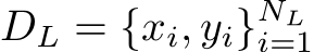  DL = {xi, yi}NLi=1