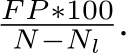 F P ∗100N−Nl .