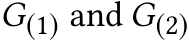  G(1) and G(2)