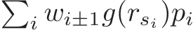  �i wi±1g(rsi)pi