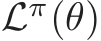  Lπ(θ)