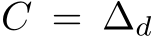  C = ∆d