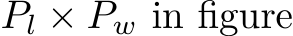  Pl × Pw in figure