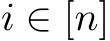 i ∈ [n]