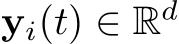  yi(t) ∈ Rd