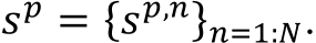 𝑠𝑝 = {𝑠𝑝,𝑛}𝑛=1:𝑁.