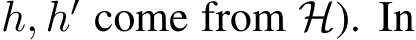  h, h′ come from H). In