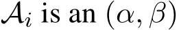  Ai is an (α, β)