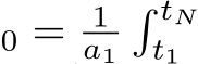 0 = 1a1� tNt1