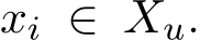  xi ∈ Xu.