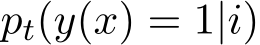  pt(y(x) = 1|i)