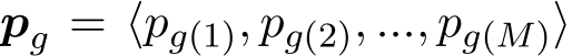 pg = ⟨pg(1), pg(2), ..., pg(M)⟩
