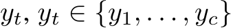  yt, yt ∈ {y1, . . . , yc}