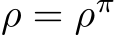  ρ = ρπ