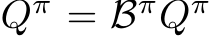  Qπ = BπQπ