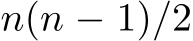  n(n − 1)/2