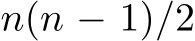  n(n − 1)/2