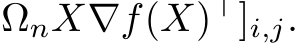 ΩnX∇f(X)⊤]i,j.