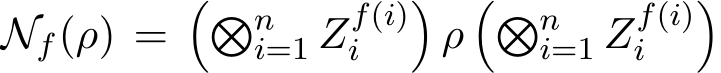  Nf(ρ) =��ni=1 Zf(i)i �ρ��ni=1 Zf(i)i �