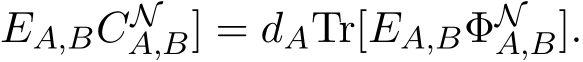 EA,BCNA,B] = dATr[EA,BΦNA,B].