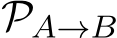  PA→B