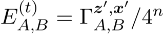  E(t)A,B = Γz′,x′A,B /4n