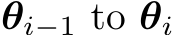  θi−1 to θi