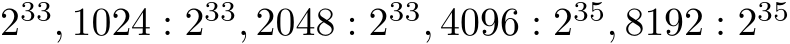 233, 1024 : 233, 2048 : 233, 4096 : 235, 8192 : 235