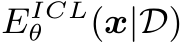 EICLθ (x|D)