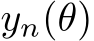  yn(θ)