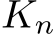  Kn
