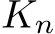  Kn
