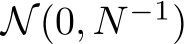  N(0, N −1)