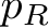  pR