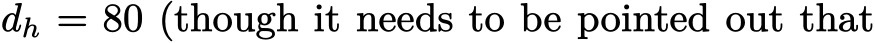  dh = 80 (though it needs to be pointed out that