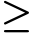  ≥
