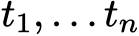 t1, . . . tn