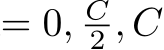 = 0, C2 , C