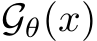  Gθ(x)